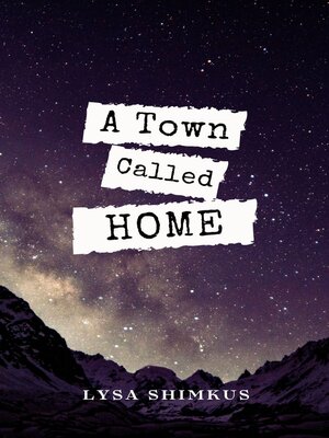 cover image of A Town Called Home